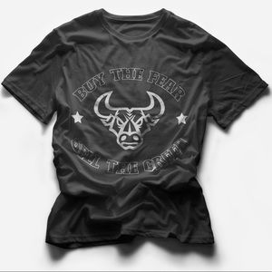 Buy the Fear Sell the Greed Tees